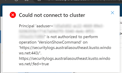 "Principal 'aaduser=xxxxx is not authorized to perform operation 'VersionShowCommand' on <ADX Server>'"